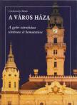 Czvikovszky Tamás - A város háza [antikvár]
