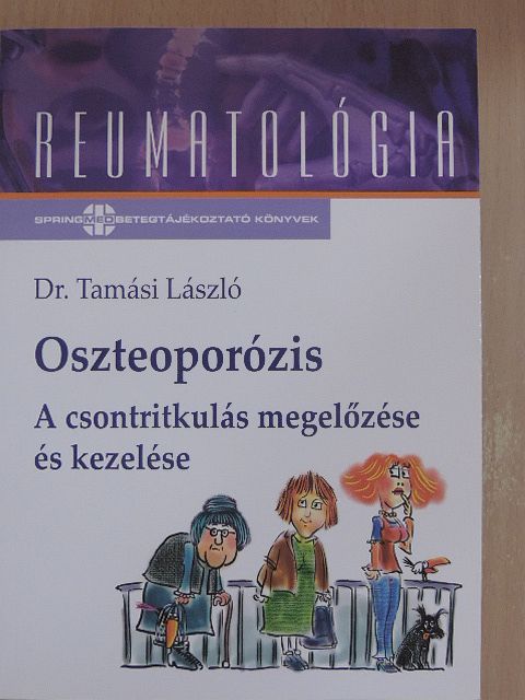 Dr. Tamási László - Oszteoporózis [antikvár]