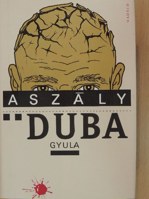 Duba Gyula - Aszály [antikvár]