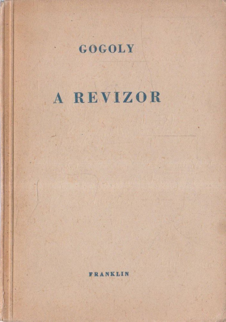 Gogol - A revizor [antikvár]