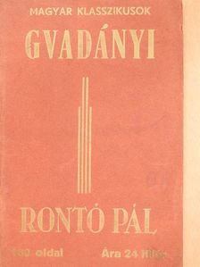 Gvadányi József - Rontó Pál [antikvár]