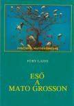 Eső a Mato Grossón [antikvár]