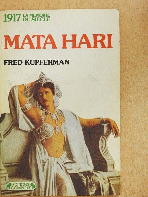Fred Kupferman - Mata Hari [antikvár]