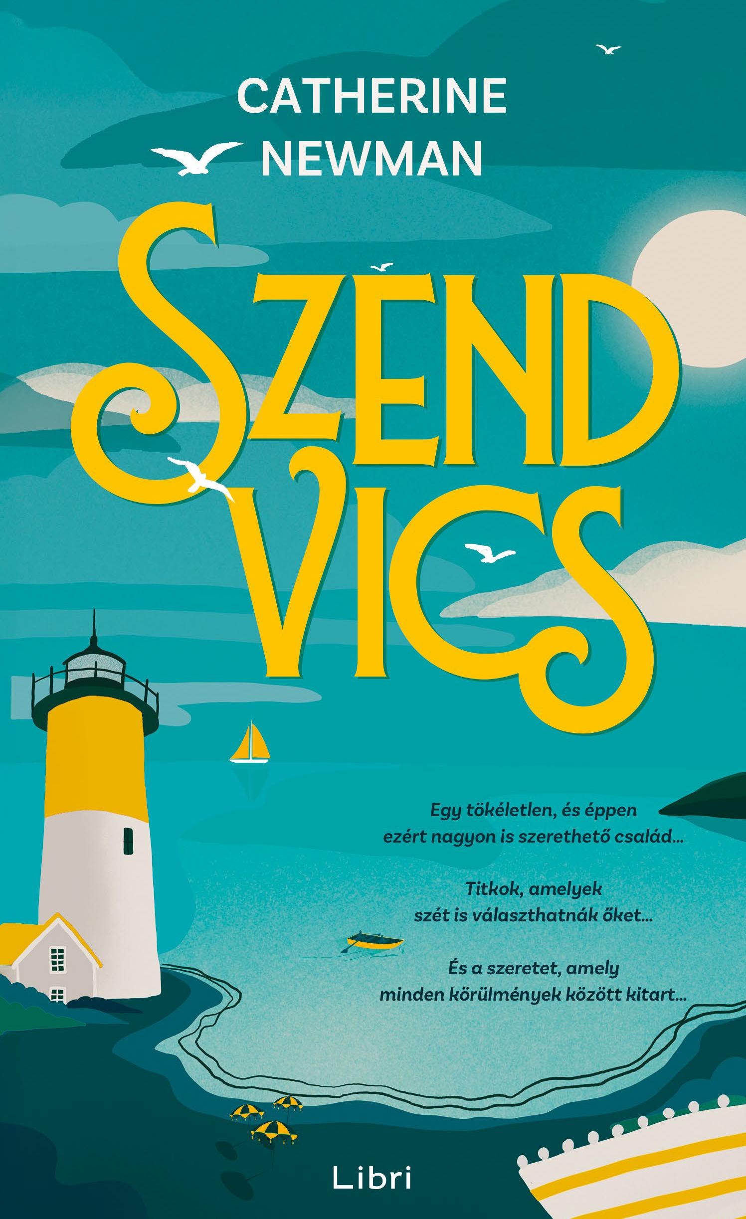 Catherine Newman - Szendvics