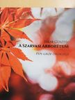 Dr. Hanyecz Katalin - A Szarvasi Arborétum [antikvár]