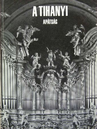 Kampis Antal - A tihanyi apátság [antikvár]