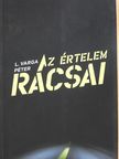 L. Varga Péter - Az értelem rácsai (dedikált példány) [antikvár]