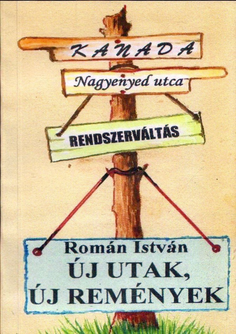 Román István - Új utak, új remények [antikvár]
