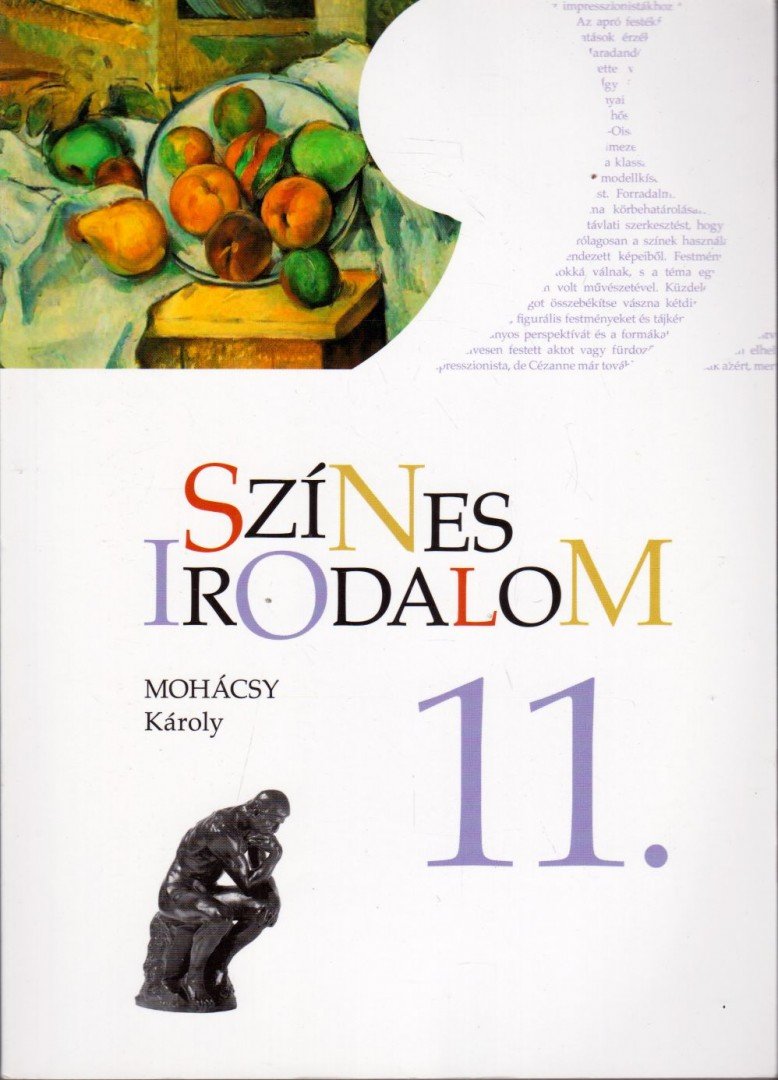 MOHÁCSY KÁROLY - Színes irodalom 11. [antikvár]