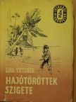 Lisa Tetzner - Hajótöröttek szigete [antikvár]