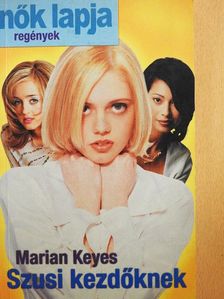 Marian Keyes - Szusi kezdőknek [antikvár]