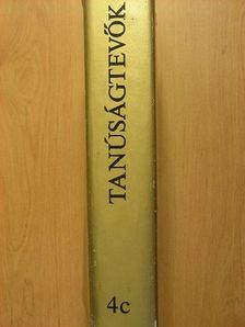Andrásfi Gyula - Tanúságtevők 4. C. [antikvár]