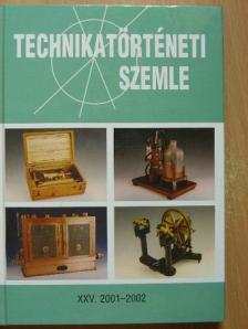 Alvári Csaba - Technikatörténeti Szemle 2001-2002/XXV. [antikvár]