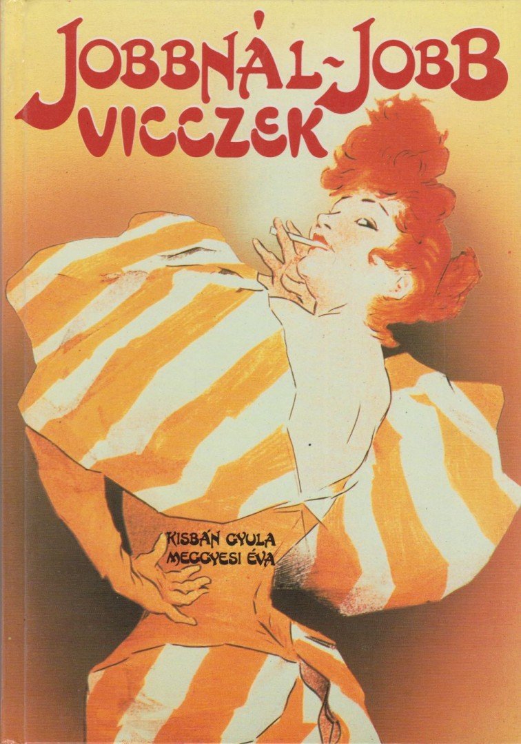 Kisbán Gyula, Meggyesi Éva - Jobbnál-jobb vicczek [antikvár]