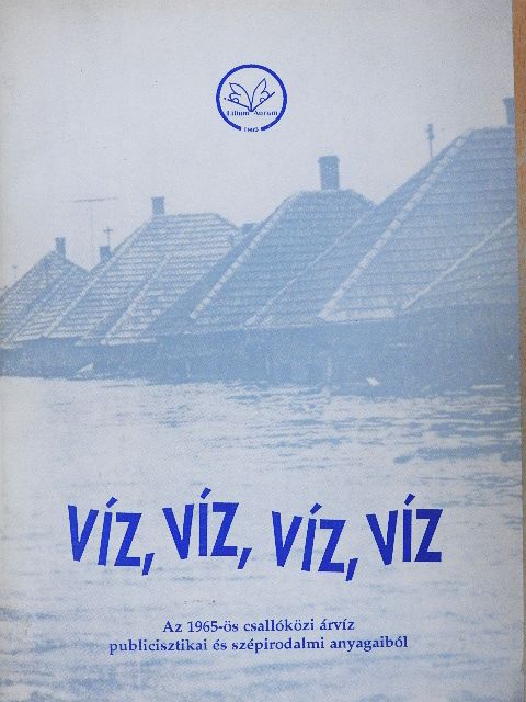 Bátky László - Víz, víz, víz, víz [antikvár]