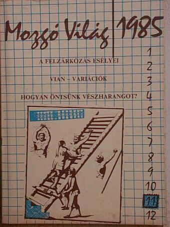Anatolij Zsigulin - Mozgó Világ 1985. november [antikvár]