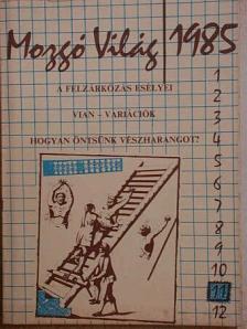 Anatolij Zsigulin - Mozgó Világ 1985. november [antikvár]