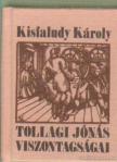 KISFALUDY KÁROLY - Tollagi Jónás viszontagságai [antikvár]