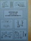 Gazsó Anikó - Építőipari anyag- és gyártásismeret I. [antikvár]