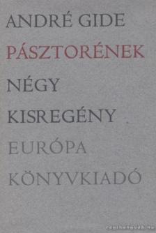 GIDE, ANDRÉ - Pásztorének [antikvár]
