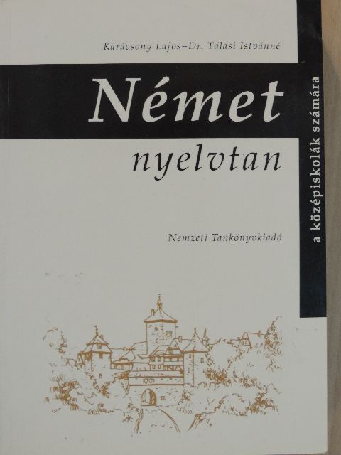 Dr. Tálasi Istvánné - Német nyelvtan [antikvár]