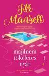 Jill Mansell - Majdnem tökéletes nyár [eKönyv: epub, mobi]