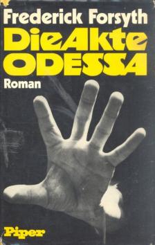 Frederick Forsyth - Die Akte Odessa [antikvár]