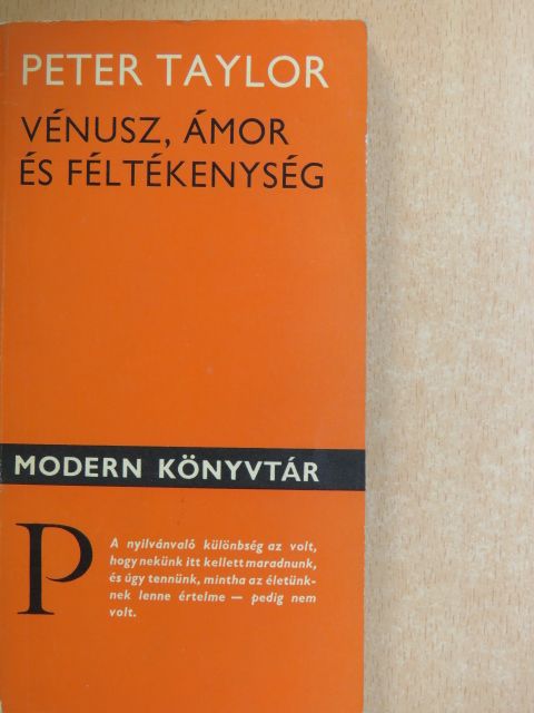 Peter Taylor - Vénusz, Ámor és féltékenység [antikvár]