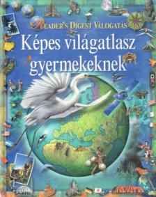 Csaba Emese (főszerk) - Képes világatlasz gyermekeknek [antikvár]