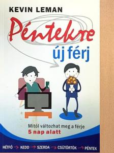 Kevin Leman - Péntekre új férj [antikvár]