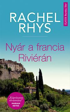 Rachel Rhys - Nyár a francia Riviérán