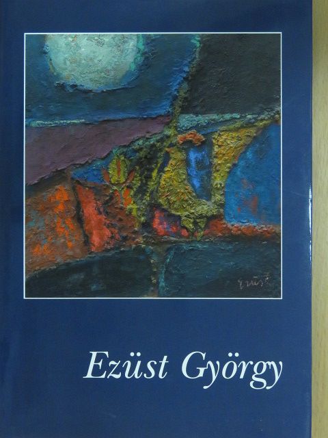 Egri Mária - Ezüst György [antikvár]