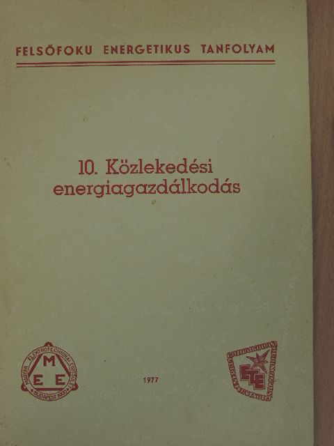 Dr. Bognár István - Közlekedési energiagazdálkodás [antikvár]