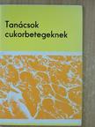 Dr. Fövényi József - Tanácsok cukorbetegeknek [antikvár]