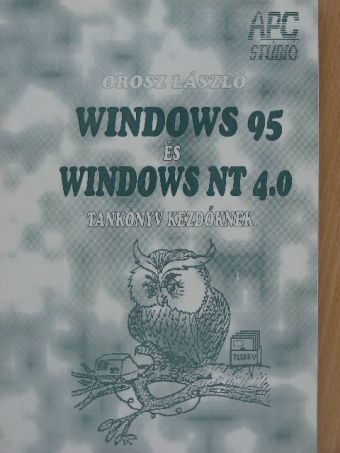Orosz László - Windows 95 és Windows NT 4.0 [antikvár]