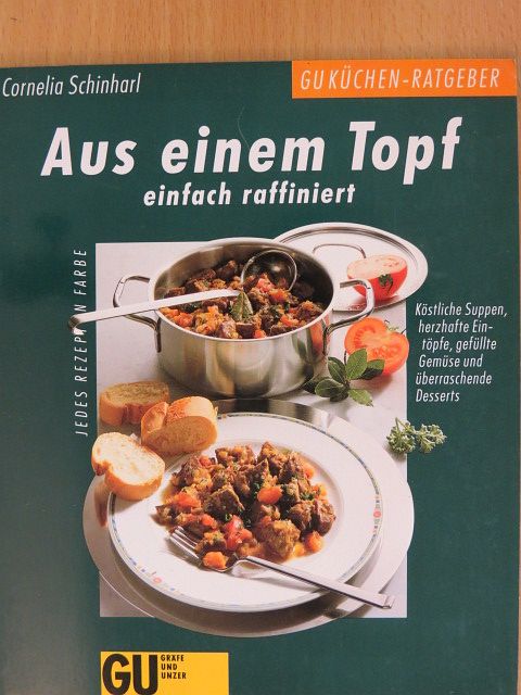 Cornelia Schinharl - Aus einem Topf - einfach raffiniert [antikvár]