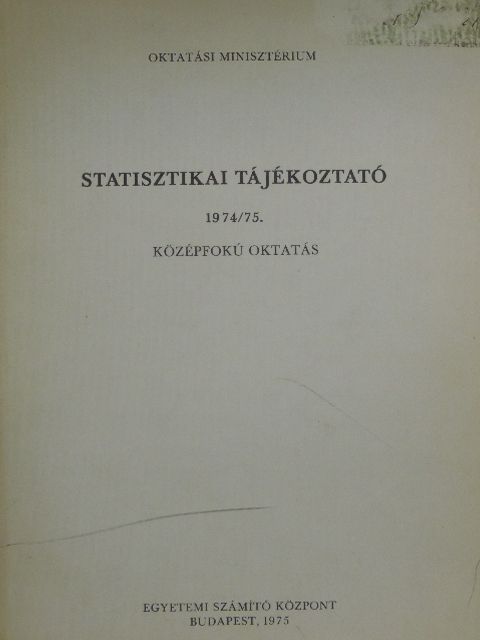 Statisztikai Tájékoztató 1974/75. [antikvár]
