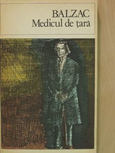 Honoré de Balzac - Medicul de tará [antikvár]