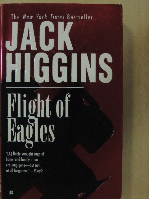 Jack Higgins - Flight of Eagles [antikvár]