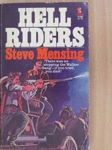 Steve Mensing - Hell Riders [antikvár]