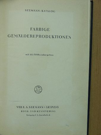 Farbige Gemäldereproduktionen [antikvár]