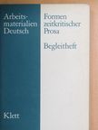 Dr. Dietrich Steinbach - Formen zeitkritischer Prosa [antikvár]