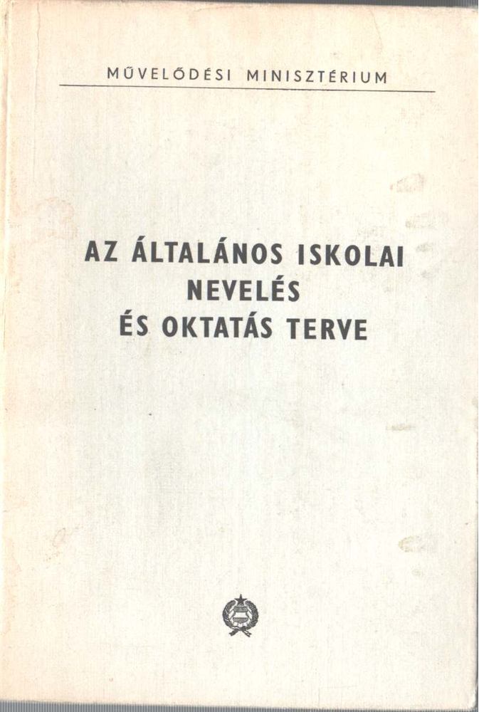 Szebenyi Péter - Az általános iskolai nevelés és oktatás terve [antikvár]