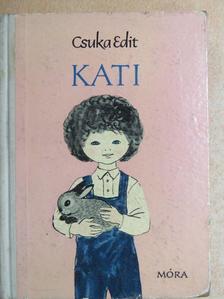 Csuka Edit - Kati [antikvár]