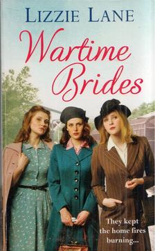 Lizzie Lane - Wartime Brides [antikvár]