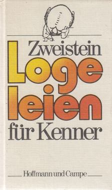 Zweistein Logeleien für Kenner [antikvár]