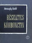Haranghy László - Részletes kórbonctan I. [antikvár]
