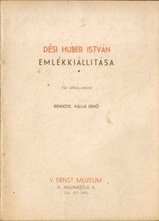 Kállai Ernő - Dési Huber Iistván emlékkiállítása [antikvár]