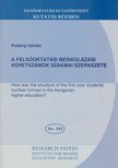 Polónyi István - A felsőoktatási beiskolázási keretszámok szakmai szerkezete [antikvár]