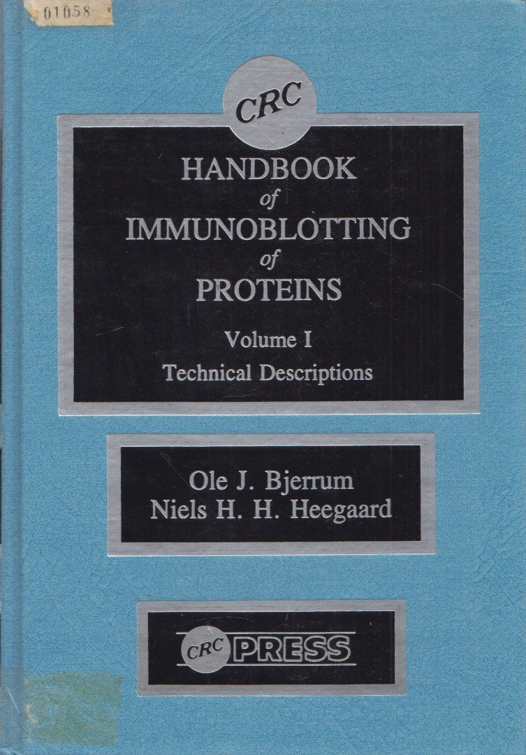Ole J. Bjerrum, Niels H. H. Heegaard - CRC Handbook Of Immunoblotting Of Proteins - Volume I. [antikvár]
